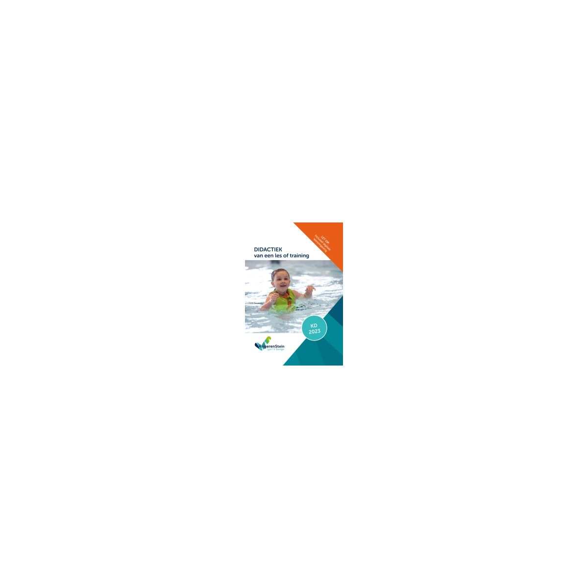 Afbeelding van Angerenstein Sport en bewegen : Didactiek van een les of training Afbeelding van Angerenstein Sport en bewegen : Didactiek van een les of training