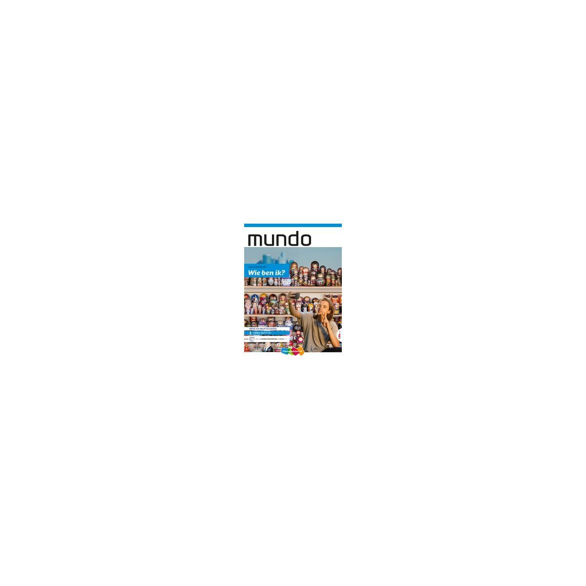 Afbeelding van Mundo - LRN-Line - : 1 vmbo-kgt : Thema 1 Wie ben ik? : Leerwerkboek Afbeelding van Mundo - LRN-Line - : 1 vmbo-kgt : Thema 1 Wie ben ik? : Leerwerkboek