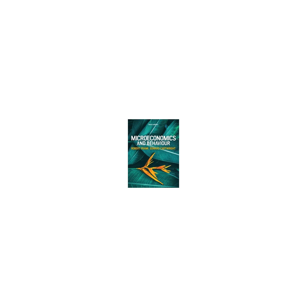 Afbeelding van Microeconomics and behavior 3rd ed Afbeelding van Microeconomics and behavior 3rd ed