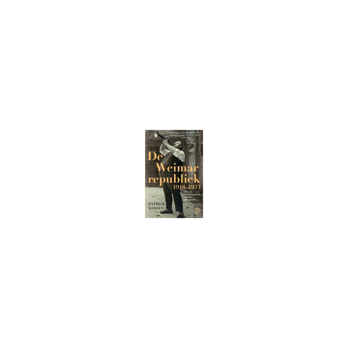 Afbeelding van De Weimarrepubliek 1918-1933 Afbeelding van De Weimarrepubliek 1918-1933