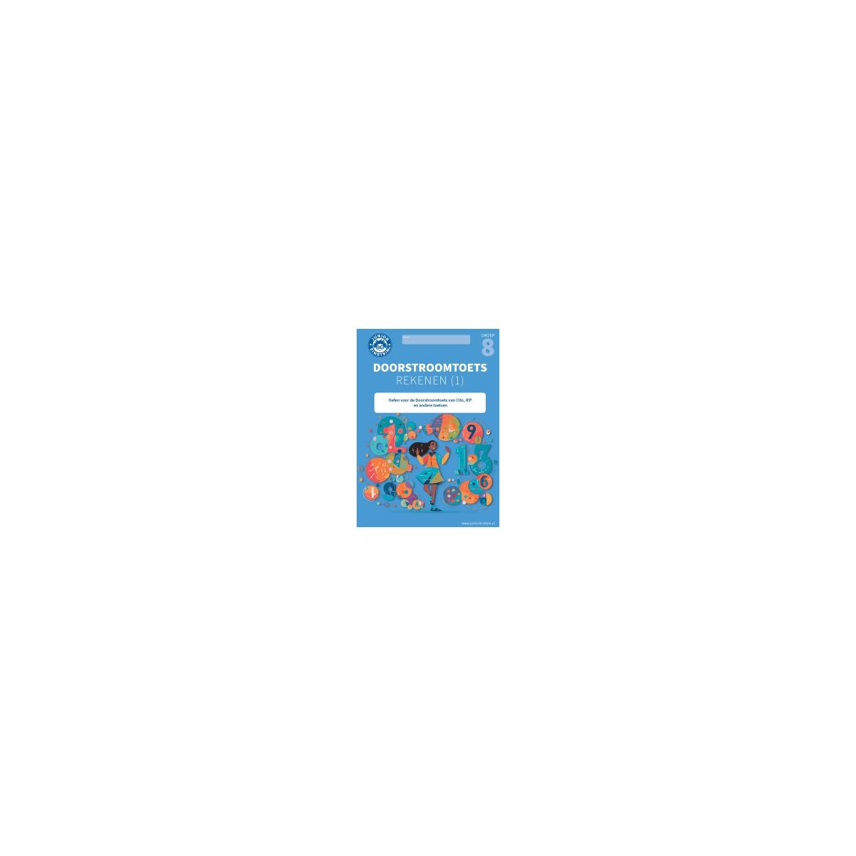 Afbeelding van Doorstroomtoets Rekenen : 2 : Groep 8 Afbeelding van Doorstroomtoets Rekenen : 2 : Groep 8