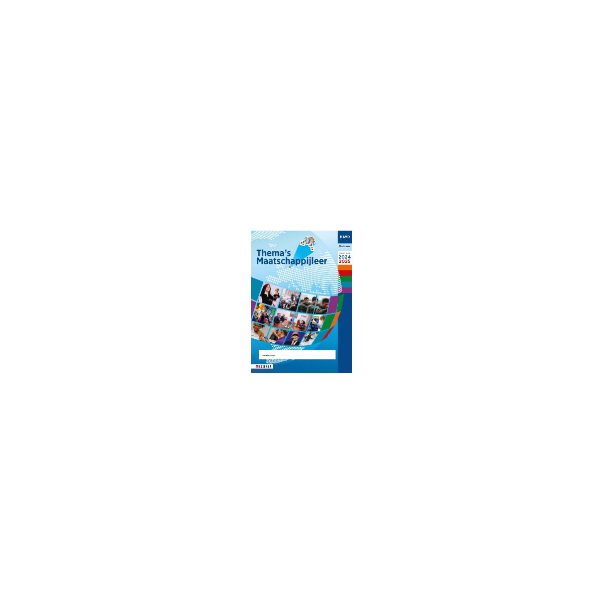Afbeelding van Essener Thema's 6.0 - MAX - : havo : Werkboek 2024-2025 Afbeelding van Essener Thema's 6.0 - MAX - : havo : Werkboek 2024-2025