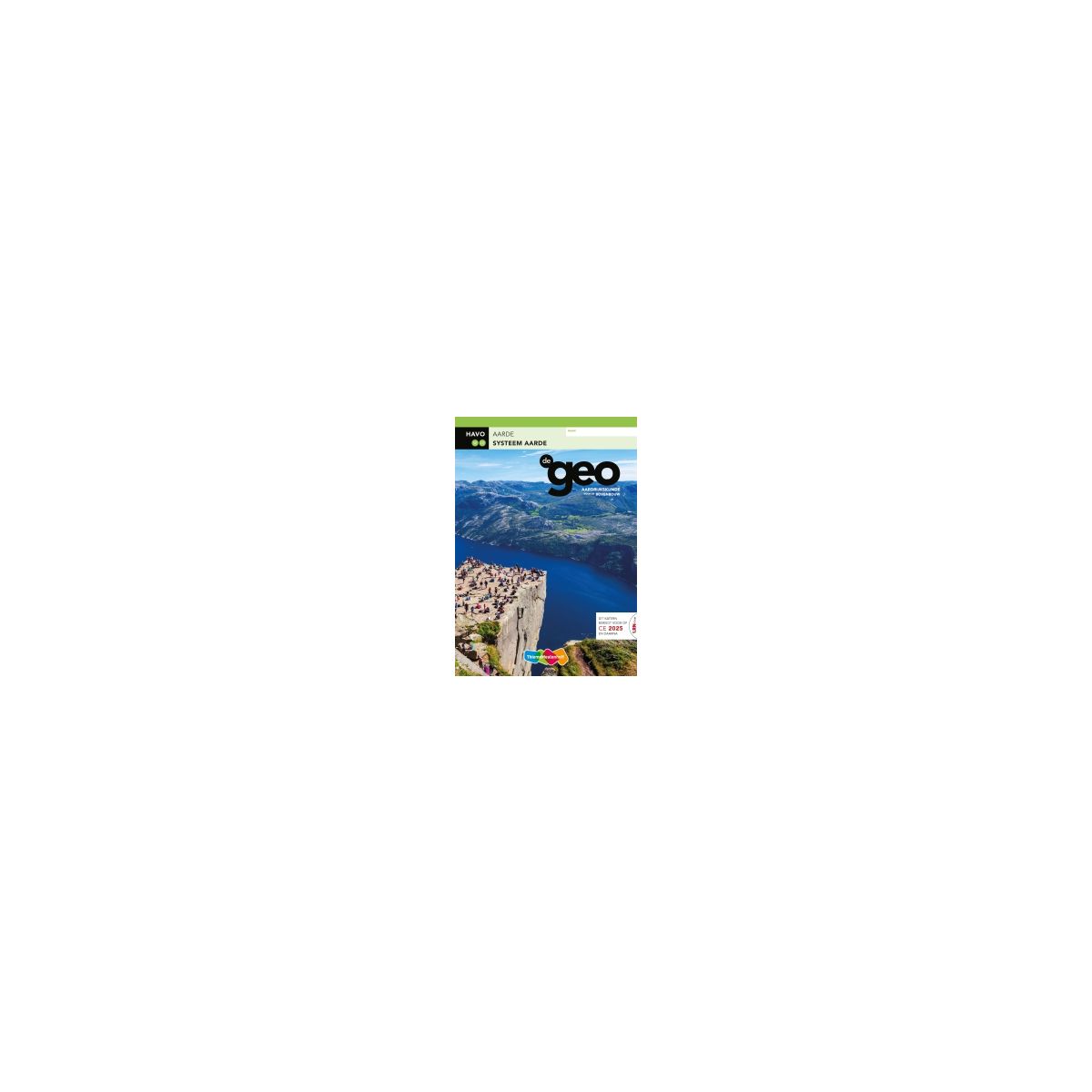 Afbeelding van De geo 7.0 - LRN-line - : havo : Systeem aarde (CE 2025) Afbeelding van De geo 7.0 - LRN-line - : havo : Systeem aarde (CE 2025)
