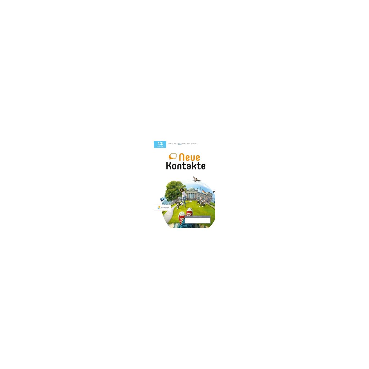 Afbeelding van Neue Kontakte 7.1 - FLEX - : 1+2 vmbo-kgt B : Deutschbuch Afbeelding van Neue Kontakte 7.1 - FLEX - : 1+2 vmbo-kgt B : Deutschbuch