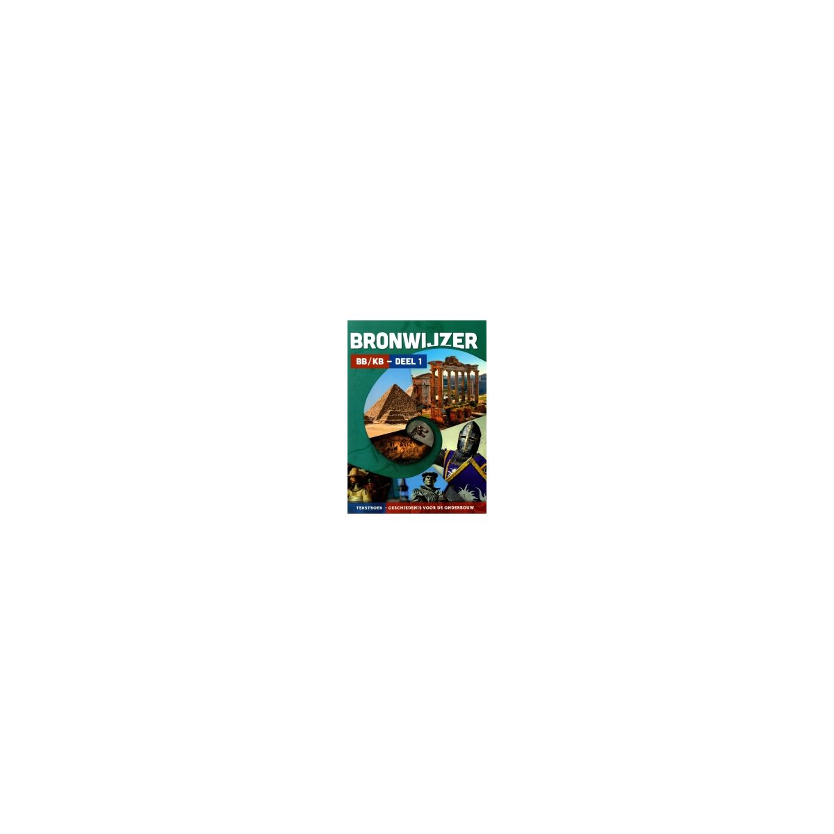 Afbeelding van Bronwijzer : vmbo-bb/kb 1 : Tekstboek Afbeelding van Bronwijzer : vmbo-bb/kb 1 : Tekstboek