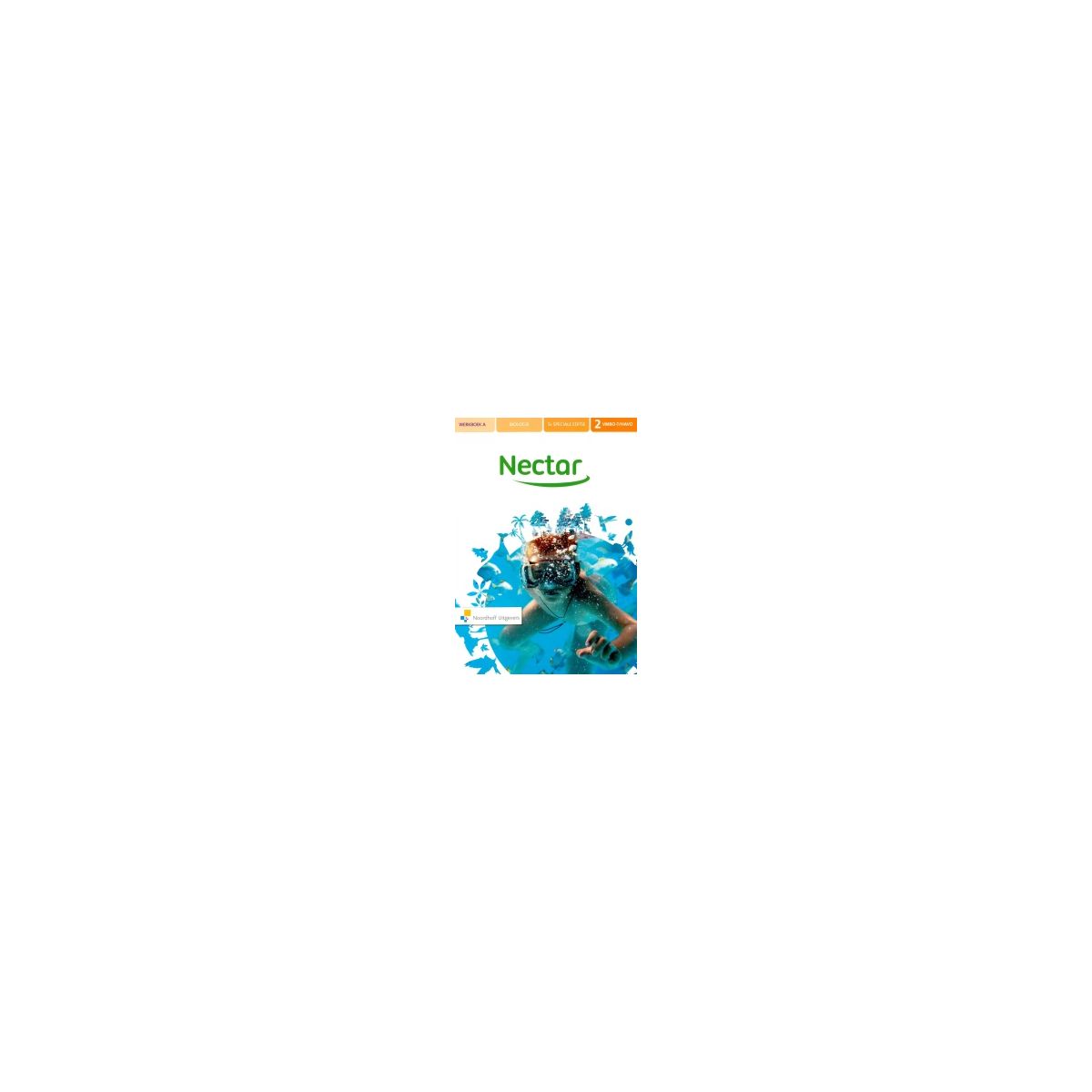 Afbeelding van Nectar 5e spec. ed : 2 vmbo-t/havo A : Werkboek Afbeelding van Nectar 5e spec. ed : 2 vmbo-t/havo A : Werkboek