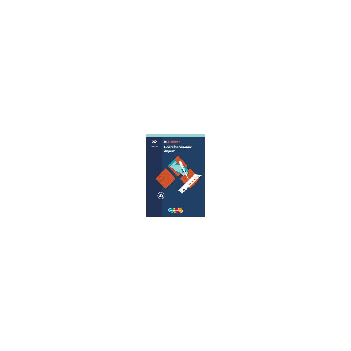 Afbeelding van InBusiness : Specialist Bedrijfseconomie expert : Werkboek Afbeelding van InBusiness : Specialist Bedrijfseconomie expert : Werkboek