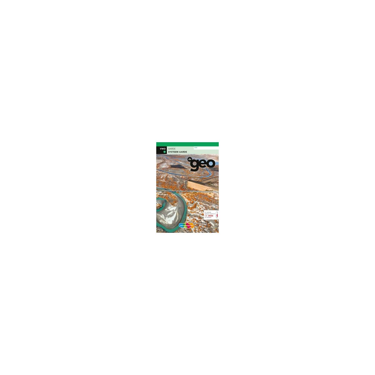 Afbeelding van De geo 7.0 - LRN-line - : vwo : Systeem aarde (CE2026)