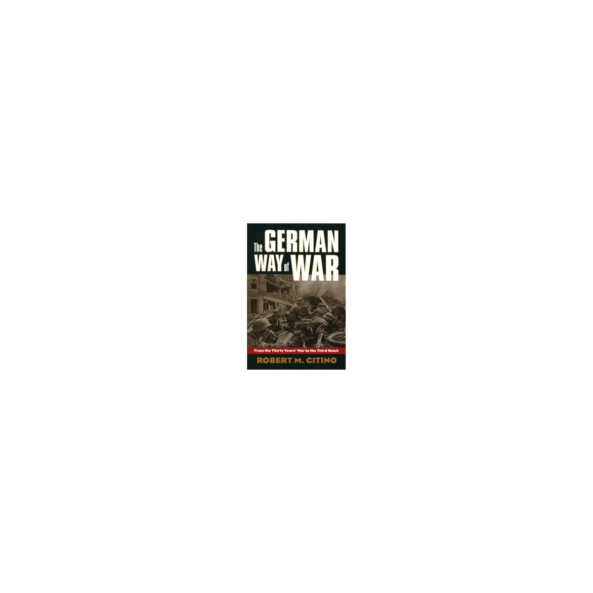 Afbeelding van The German way of war Afbeelding van The German way of war
