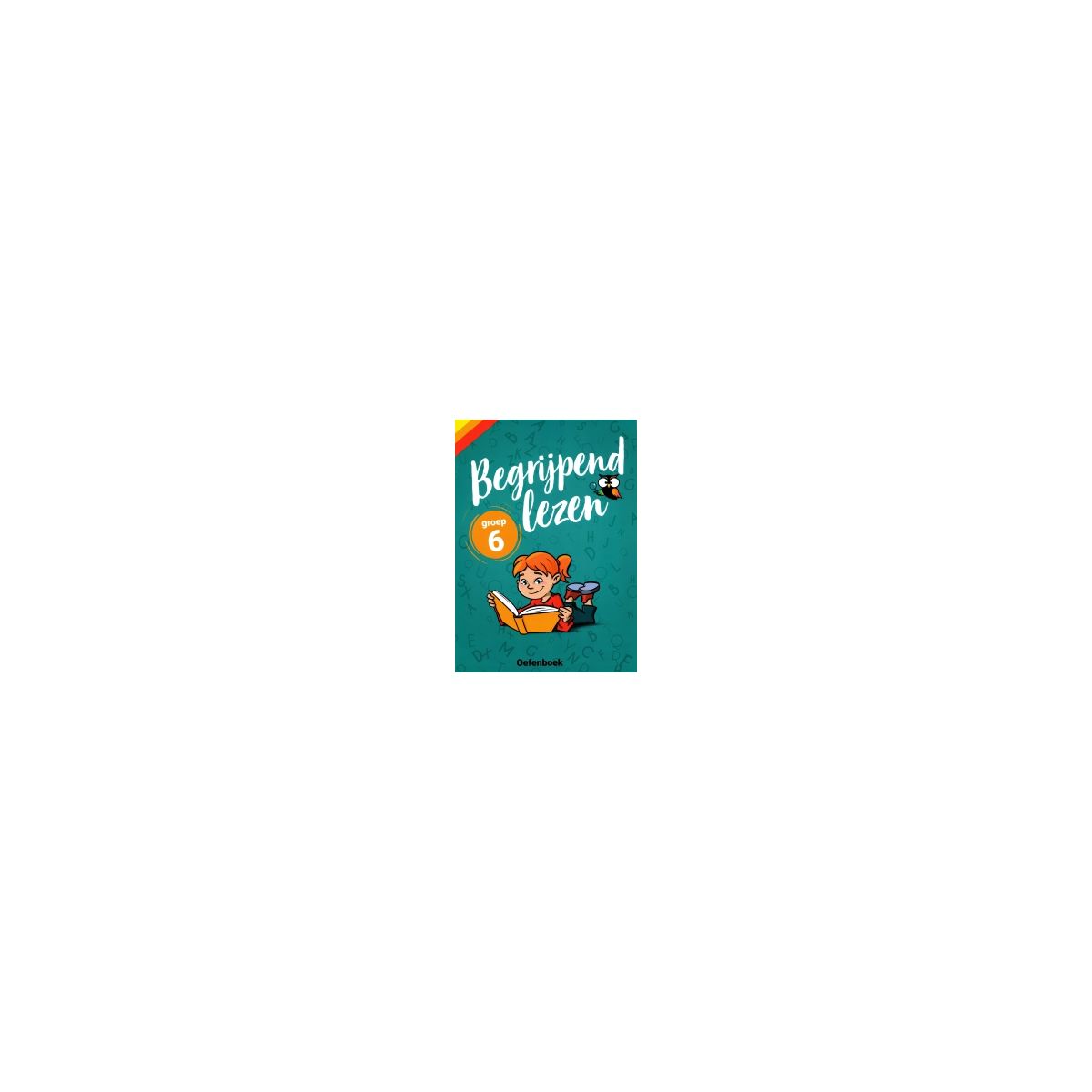 Afbeelding van Begrijpend lezen : Groep 6 : Oefenboek Afbeelding van Begrijpend lezen : Groep 6 : Oefenboek