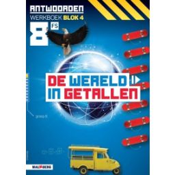 Afbeelding van De wereld in getallen 5e versie : Groep 8, blok 4 FS : Antwoordenboek