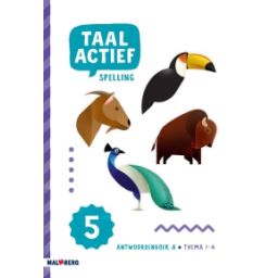 Afbeelding van Taal actief 5 Spelling : Groep 5 A, thema 1-4 : Antwoordenboek