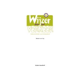 Afbeelding van Wijzer door het verkeer 1e ed : Groep 6 : Leerlingenboek