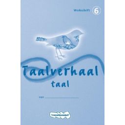 Afbeelding van Taalverhaal Taal : Groep 6 : Werkschrift