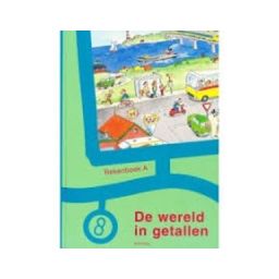 Afbeelding van De wereld in getallen 3e ed : Groep 8 B : Rekenboek
