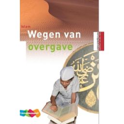 Afbeelding van Van horen zeggen Wereldgodsdiensten : Islam