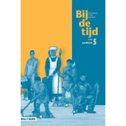 Afbeelding van Bij de tijd 2e ed : Groep 5 : Werkboek