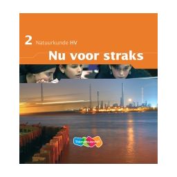 Afbeelding van Nu voor straks Natuurkunde : 2 havo/vwo : Leerboek