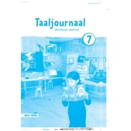 Afbeelding van Taaljournaal Spelling 2e ed : Groep 7 : Werkboek
