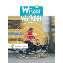 Afbeelding van Wijzer door het verkeer 1e ed : Groep 5 : Werkboek
