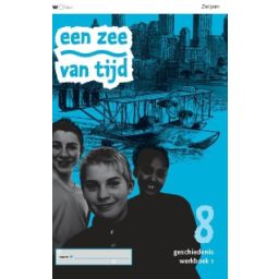 Afbeelding van Een zee van tijd 2e ed : Groep 8 : 1 : Werkboek