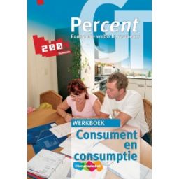 Afbeelding van Percent Economie : vmbo-gt bovenbouw : Consument en consumptie : Werkboek