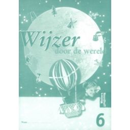 Afbeelding van Wijzer door de wereld 1e ed : Groep 6 : Werkboek