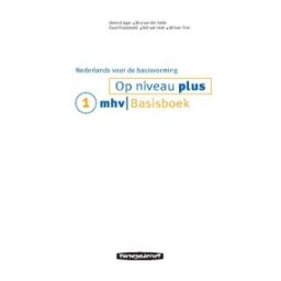 Afbeelding van Op niveau plus : 1 mavo/havo/vwo : Basisboek