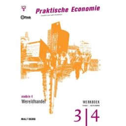 Afbeelding van Praktische economie bovenbouw 2e druk : 3+4 vmbo-kgt : Module 4 : Wereldhandel : Werkboek