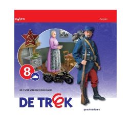 Afbeelding van De trek : 8 De twee wereldoorlogen : Lesboek