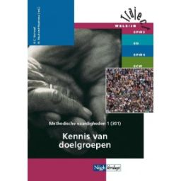 Afbeelding van Traject Welzijn : Methodische vaardigheden 1 : Kennis van doelgroepen
