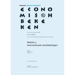 Afbeelding van Economisch bekeken bovenbouw 6e druk : vmbo-kgt : Module 3: Internationale ontwikkelingen : Werkboek