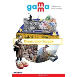 Afbeelding van GaMMa : vmbo-b/lwoo : Dwars door Europa : Themaboek