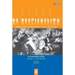 Afbeelding van De bespiegeling 1e ed : havo Examenkatern : De 19e eeuw : Werkboek