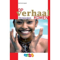 Afbeelding van Op verhaal komen : Christendom : Leerwerkboek