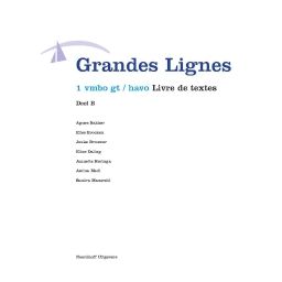 Afbeelding van Grandes lignes 4e ed : 1 vmbo-gt/havo AB : Livre de textes
