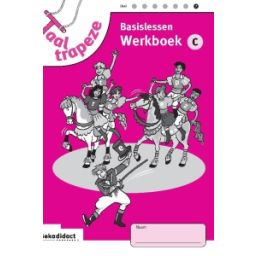 Afbeelding van Taaltrapeze : 7 c : Basislessen : Werkboek