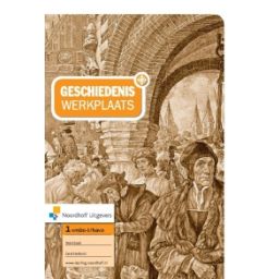 Afbeelding van Geschiedeniswerkplaats : 1 vmbo-t/havo/vwo : Werkboek