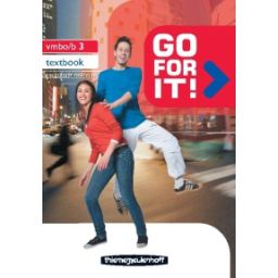 Afbeelding van Go for it! : 3 vmbo-b : Textbook