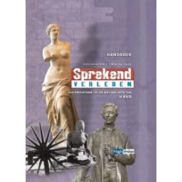 Afbeelding van Sprekend verleden : havo Totaal tweede fase : Van prehistorie tot en met nieuwste tijd : Handboek