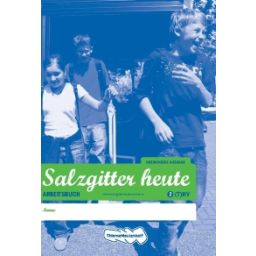 Afbeelding van Salzgitter heute Dreibändig 2e dr : 2 (vmbo-t)/havo/vwo : Arbeitsbuch