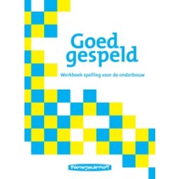 Afbeelding van Goed gespeld : onderbouw : Werkboek spelling