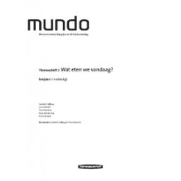 Afbeelding van Mundo 1e ed : 1 vmbo-kgt : Thema 2 : Wat eten we vandaag? : Themaschrift