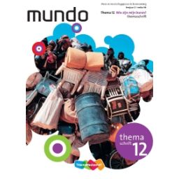 Afbeelding van Mundo : 2 vmbo-bk : Thema 12 : Wie zijn mijn buren? : Themaschrift
