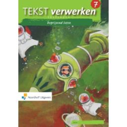 Afbeelding van Tekst verwerken Begrijpend lezen 2e ed : Groep 7 : Toetsboek