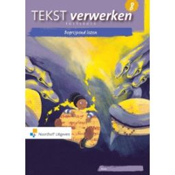 Afbeelding van Tekst verwerken Begrijpend lezen 2e ed : Groep 8 : Toetsboek