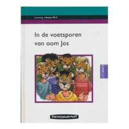 Afbeelding van In de voetsporen van oom Jos (Leesweg : Niveau 10-3)