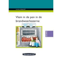 Afbeelding van Vlam in de pan in de brandweerkazerne (Leesweg : Niveau 8-7)