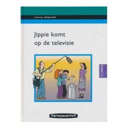Afbeelding van Jippie komt op de televisie (Leesweg : Niveau 6-6)