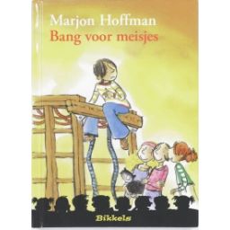 Afbeelding van Bang voor meisjes (Bikkels)